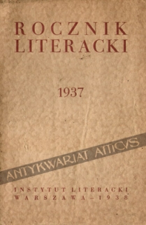 Rocznik literacki za rok 1937, [t. VI]
