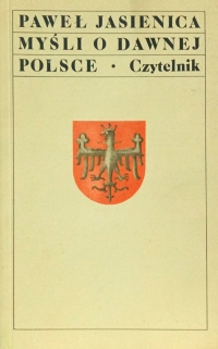 Myśli o dawnej Polsce