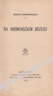 Na normandzkim brzegu [pierwsze wydanie]