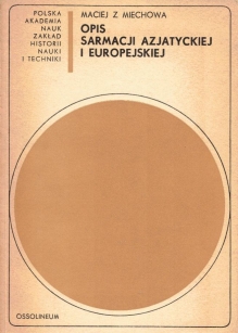 Opis Sarmacji Azjatyckiej i Europejskiej