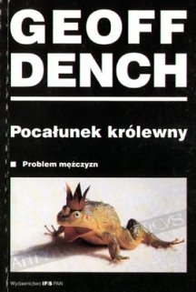 Pocałunek królewny. Problem mężczyzn