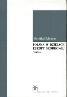 Polska w dziejach Europy Środkowej. Studia