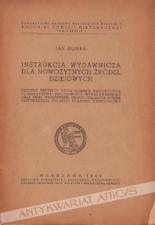 Instrukcja wydawnicza dla nowożytnych źródeł dziejowych