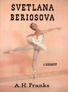 Svetlana Beriosova. A Biography.