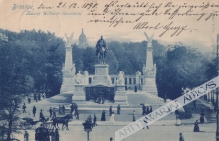 [pocztówka, 1898] Breslau. Kaiser Wilhelm-Denkmal [Wrocław, pomnik cesarza Wilhelma I]