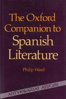 The Oxford Companion to Spanish Literature