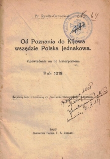 Od Poznania do Kijowa wszędzie Polska jednakowa. Opowiadanie na tle historycznem. Rok 1018.