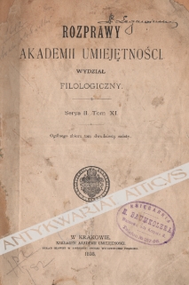 Rozprawy Akademii Umiejętności. Wydział Filologiczny. Serya II, tom XI (26)