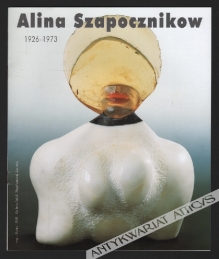 Alina Szapocznikow (1926-1973)