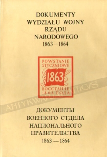 Dokumenty Wydziału Wojny Rządu Narodowego 1863-1864