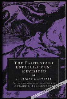 The Protestant Establishment Revisited