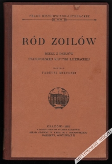 Ród Zoilów. Rzecz z dziejów staropolskiej krytyki literackiej