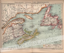 [mapa, ok. 1905] Ostliches Canada und Neufunland [Wschodnia Kanada i Nowa Funlandia]