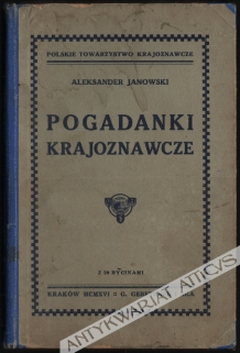 Pogadanki krajoznawcze. Podręcznik do początkowej nauki krajoznawstwa