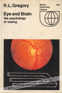 Eye and Brain the psychology of seeing