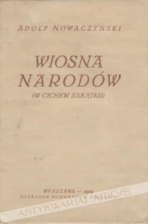 Wiosna narodów (w cichym zakątku). Komedja historyczna w 4 aktach