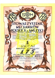 [akcja, 1933] Stowarzyszenie Mechaników Polskich z Ameryki, Spółka Akcyjna z siedzibą w Warszawie. Akcja wartości nominalnej 175 zł.