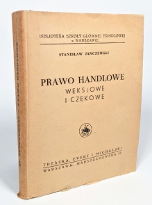 Prawo handlowe, wekslowe i czekowe