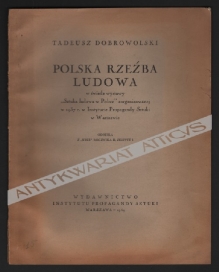 Polska rzeźba ludowa w świetle wystawy "Sztuka ludowa w Polsce" zorganizowanej