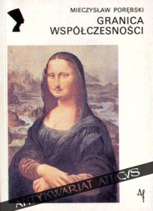 Granica współczesności 1909-1925