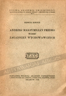 Andrzej Maksymilian Fredro wobec zagadnień wychowawczych