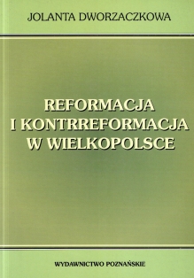 Reformacja i kontrreformacja w Wielkopolsce