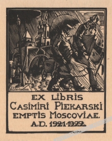 Ex libris Casimiri Piekarski Emptis Moscoviae A.D. 1921-1922
