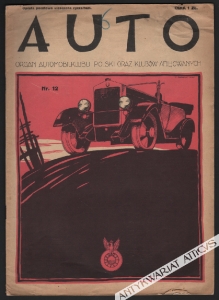 Auto. Ilustrowane czasopismo sportowo-techniczne. Organ Automobilklubu Polski oraz klubów afiljowanych. Rok IV, nr 12, 20 czerwca 1925 r.