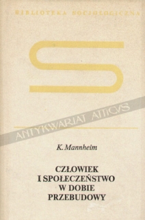 Człowiek i społeczeństwo w dobie przebudowy