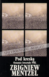Pod kreską. Ostatnie kwartały PRL