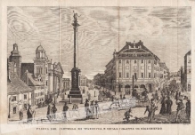 [rycina, Warszawa, 1831] Piazza del Castello di Warsavia, e della Colonna di Sigismondo [Plac Zamkowy z kolumną króla Zygmunta]