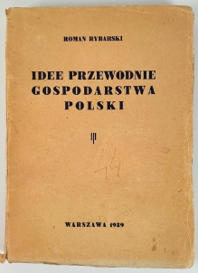 Idee przewodnie gospodarstwa Polski