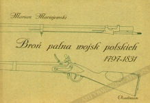 Broń palna wojsk polskich 1797-1831