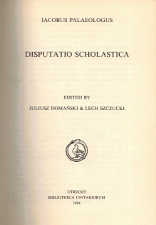 Disputatio scholastica  [dedykacja od prof. L. Szczuckiego]
