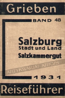 Salzburg Stadt und Land. Salzkammergut