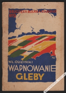 O wapnowaniu gleby