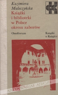 Książki i biblioteki w Polsce okresu zaborów