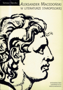 Aleksander Macedoński w literaturze staropolskiej