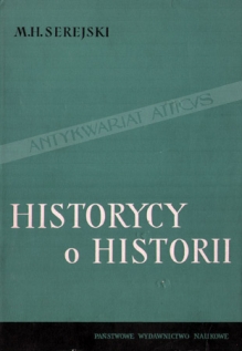 Historycy o historii, tom II: 1918-1939