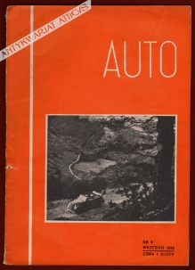Auto. Miesięcznik. Organ Automobilklubu Polski oraz Klubów Afiljowanych. Rok XVII, nr 9, wrzesień 1938