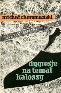 Dygresje na temat kaloszy