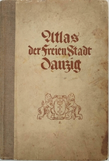 Atlas der freien Stadt Danzig