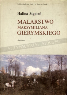 Malarstwo Maksymiliana Gierymskiego