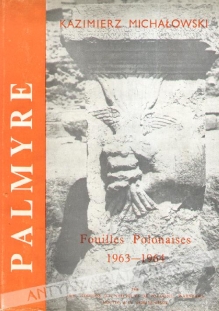 Palmyre. Fouilles polonaises 1963 et 1964, vol. V [Palmyra. Wykopaliska polskie 1963 i 1964, t. V]