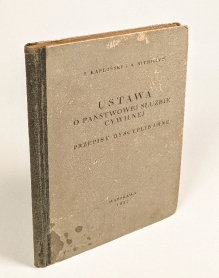 Ustawa o państwowej służbie cywilnej z objaśnieniami i przepisy dyscyplinarne