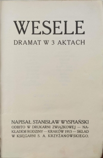 Wesele. Dramat w 3 aktach