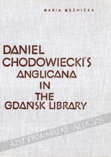 Daniel Chodowiecki`s Anglicana in the Gdańsk Library