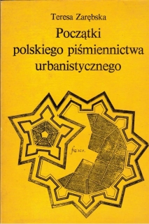 Początki polskiego piśmiennictwa urbanistycznego