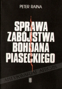 Sprawa zabójstwa Bohdana Piaseckiego