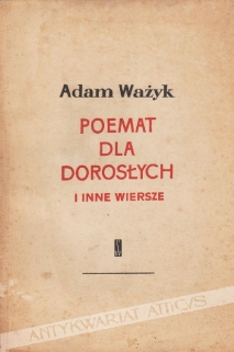 Poemat dla dorosłych i inne wiersze [wydanie pierwsze]